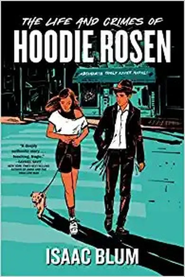 Capa de The Life and Crimes of Hoodie Rosen