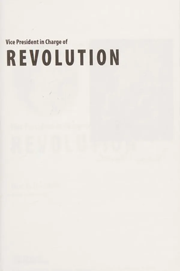 Capa de Vice President in charge of revolution