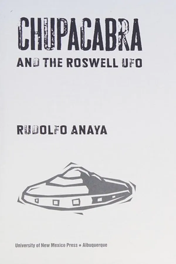 Capa de ChupaCabra and the Roswell UFO
