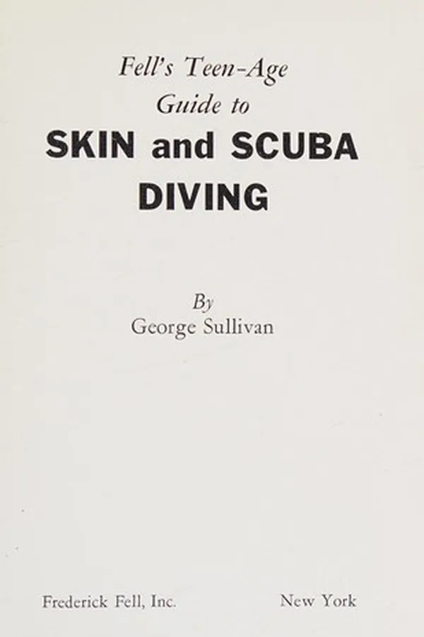 Capa de Fell's teen-age guide to skin and scuba diving