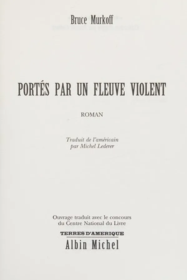 Capa de Portés par un fleuve violent