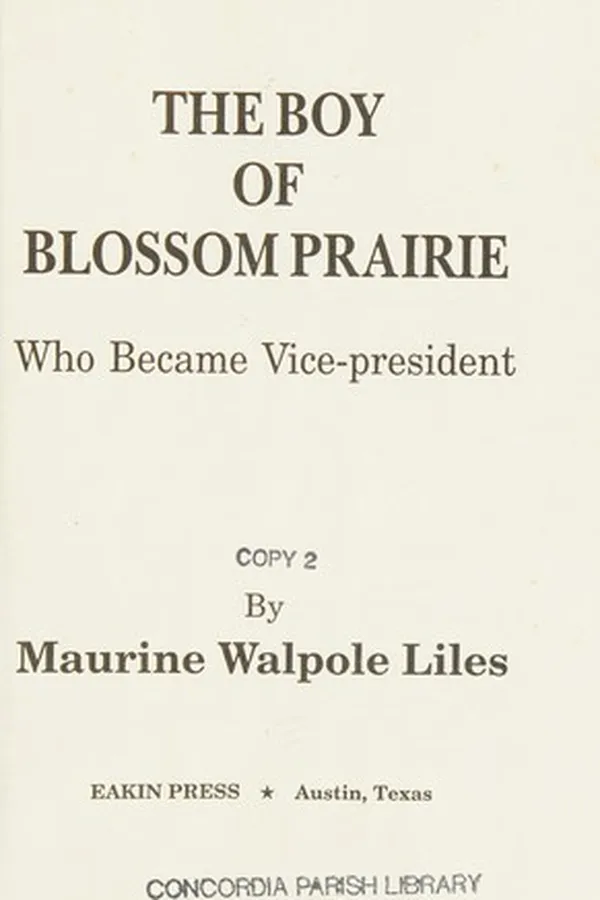 Capa de The boy of Blossom Prairie, who became vice-president