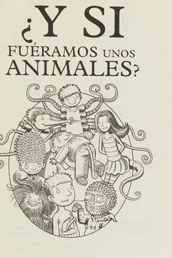 Capa de ¿Y si fuéramos unos animales?
