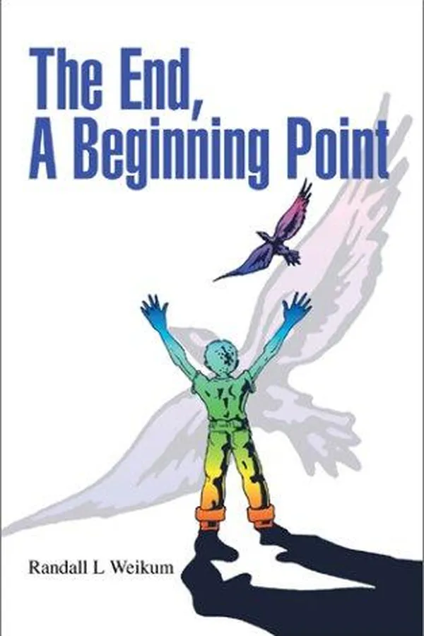 Cover of The End, a Beginning Point