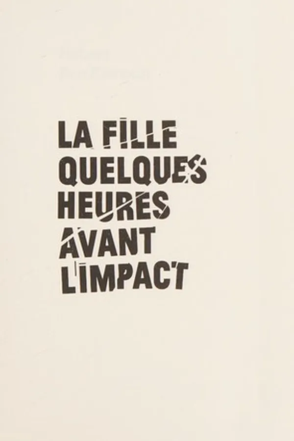 Capa de La fille quelques heures avant l'impact