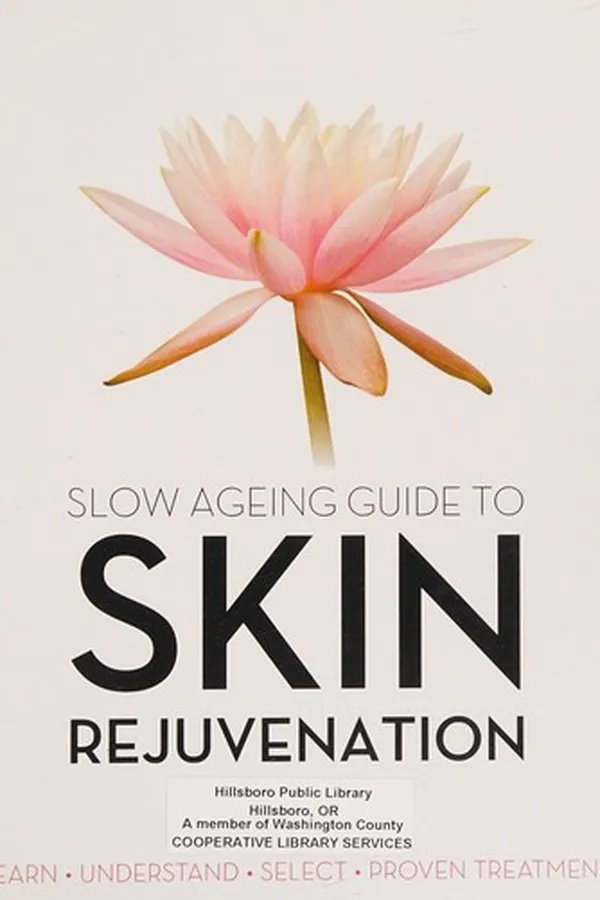 Capa de Slow ageing guide to skin rejuvenation