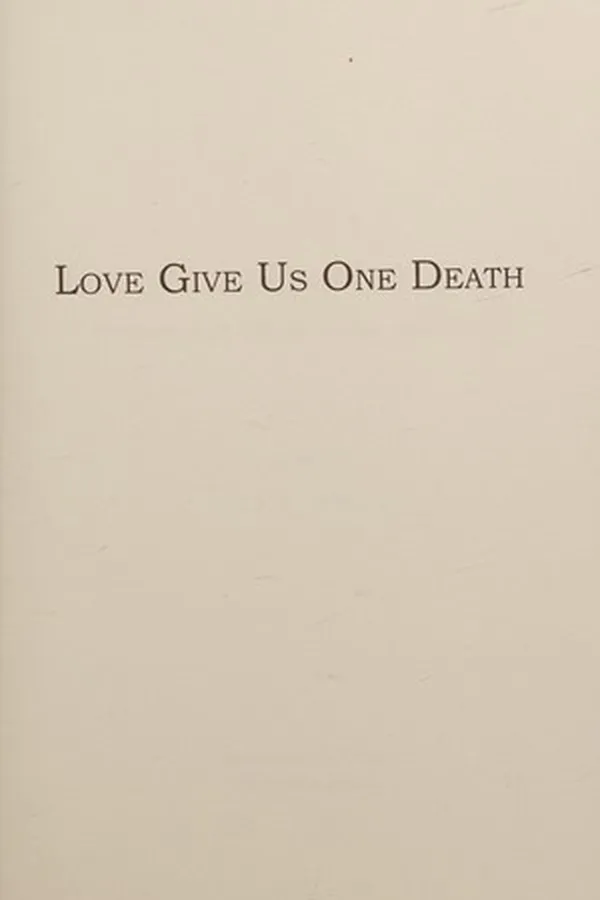 Capa de Love give us one death