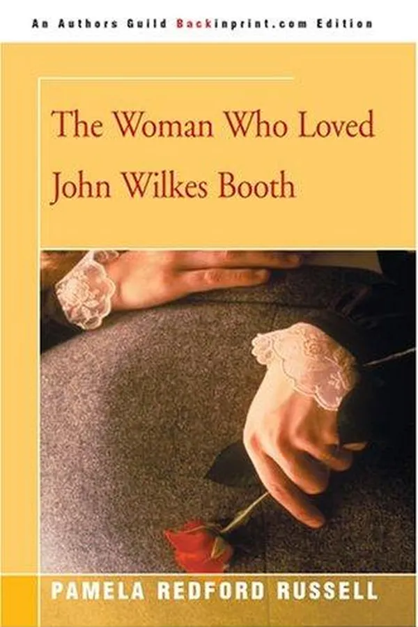 Capa de The Woman Who Loved John Wilkes Booth