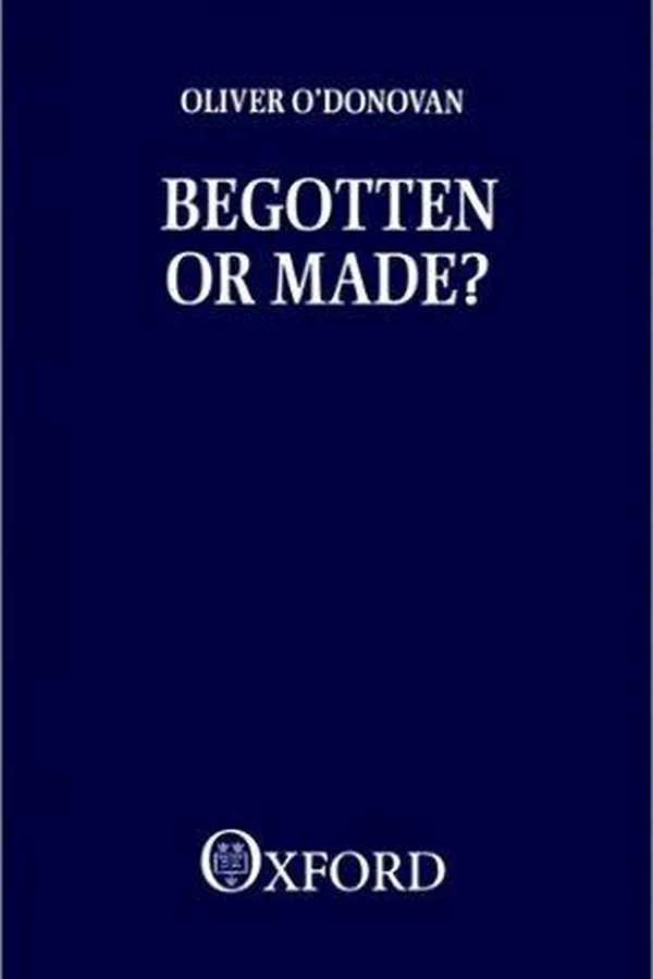 Cover of Begotten or made?