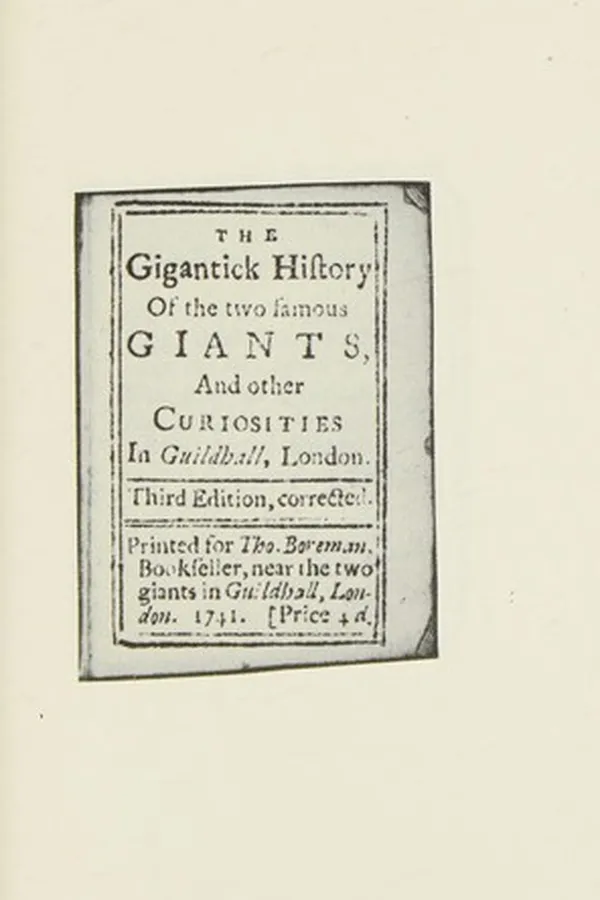 Capa de The gigantick history of the two famous giants and other curiosities in Guildhall, London