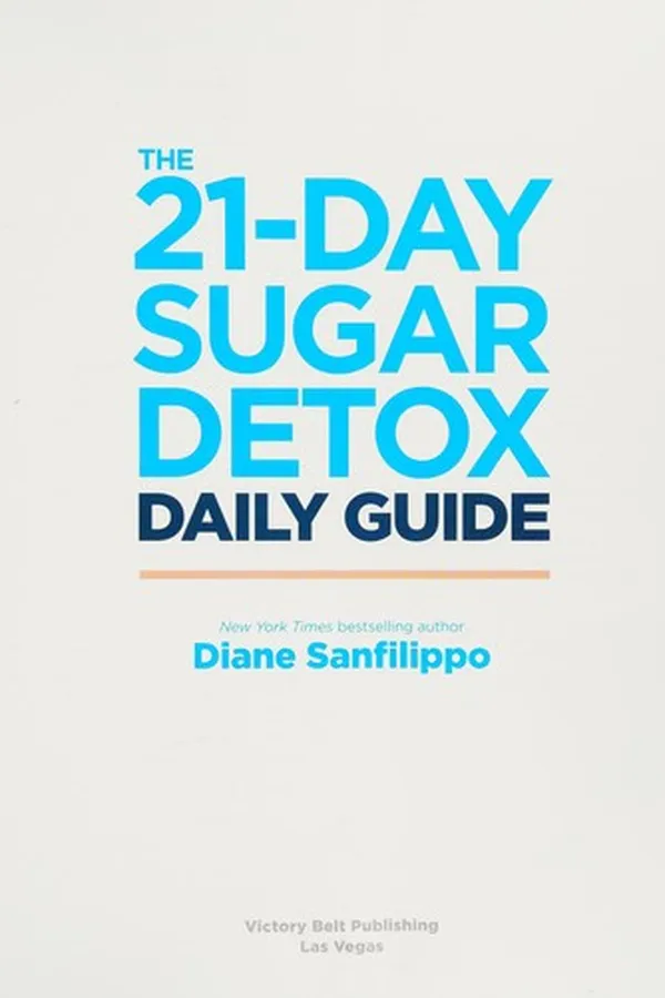 Capa de The 21-day sugar detox daily guide