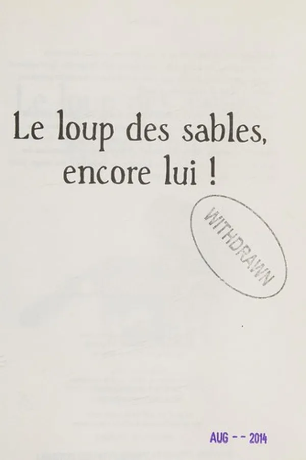 Capa de Le loup des sables, encore lui!