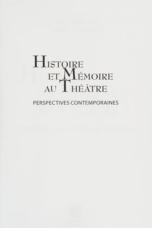 Capa de Histoire et mémoire au théâtre