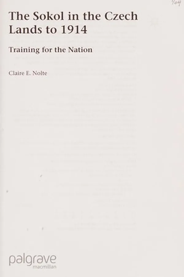 Capa de The Sokol in the Czech lands to 1914