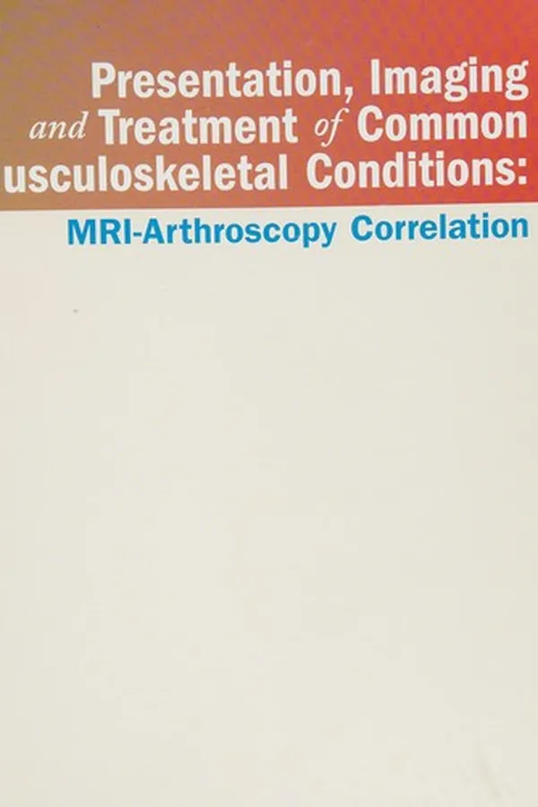 Capa de Presentation, imaging and treatment of common musculoskeletal conditions
