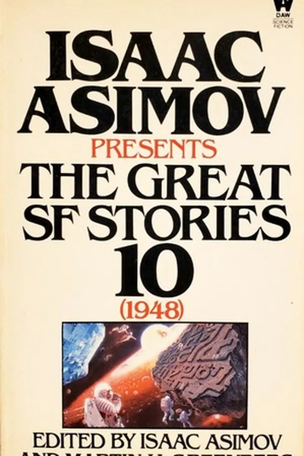 Capa de Isaac Asimov Presents The Great SF Stories 10 (1948)