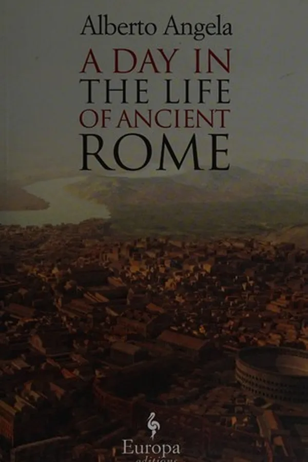 Capa de A day in the life of ancient Rome