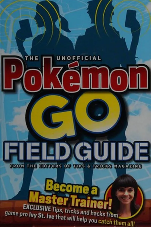Capa de The unofficial Pokemon GO field guide