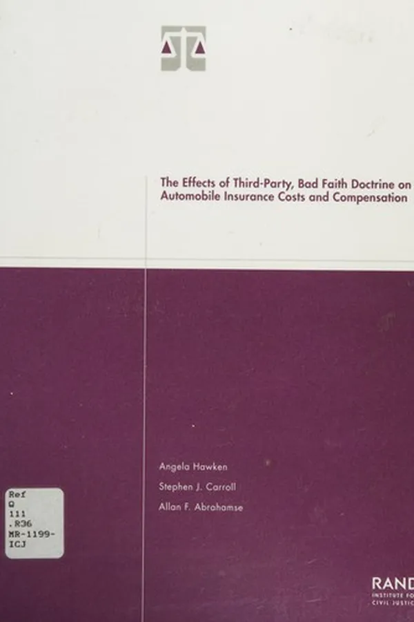 Capa de The effects of third-party, bad faith doctrine on automobile insurance costs and compensation