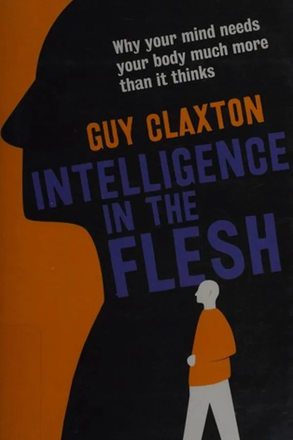 Capa de Intelligence in the flesh