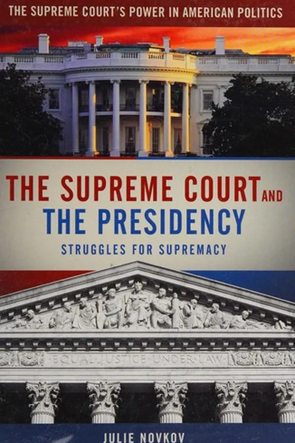Capa de Supreme Court and the Presidency