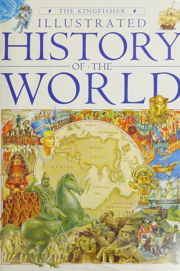 Capa de The Kingfisher illustrated history of the world