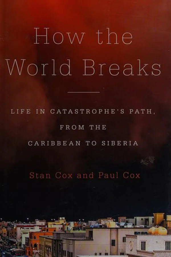 Capa de How the world breaks