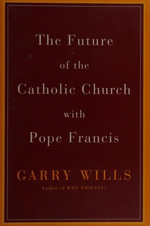 Capa de The future of the Catholic Church with Pope Francis