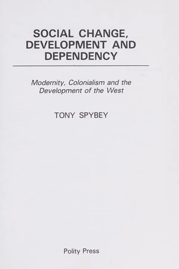 Cover of Social change, development, and dependency