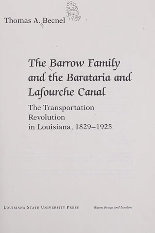 Capa de The Barrow family and the Barataria and Lafourche Canal