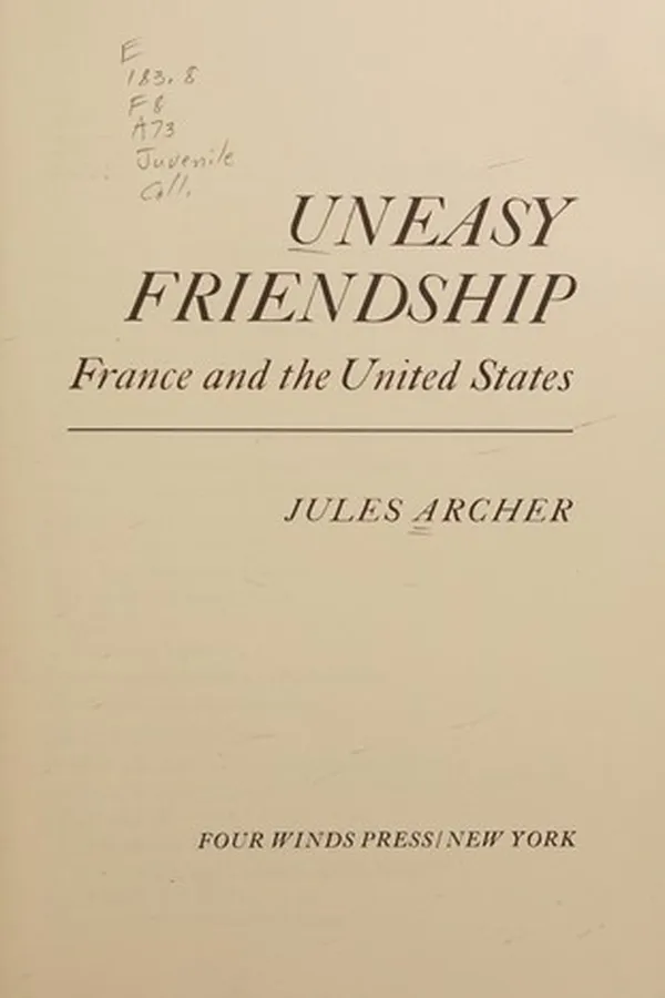 Capa de Uneasy friendship: France and the United States