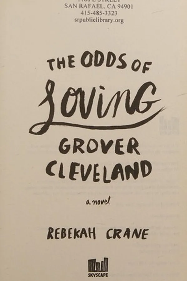 Capa de The odds of loving Grover Cleveland