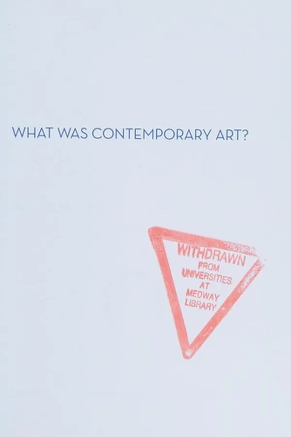 Capa de What was contemporary art?