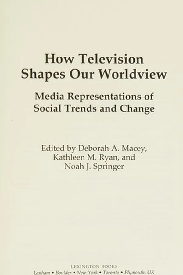 Capa de How Television Shapes Our Worldview