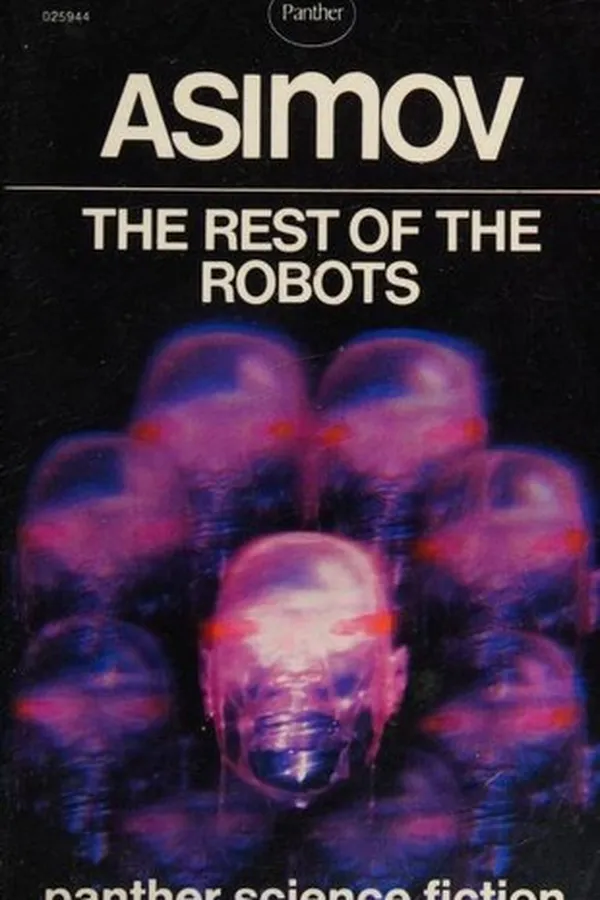 Capa de Eight Stories From Rest of the Robots (First Law / Galley Slave / Lenny / Let's Get Together / Risk / Robot AL-76 Goes Astray / Satisfaction Guaranteed / Victory Unintentional)