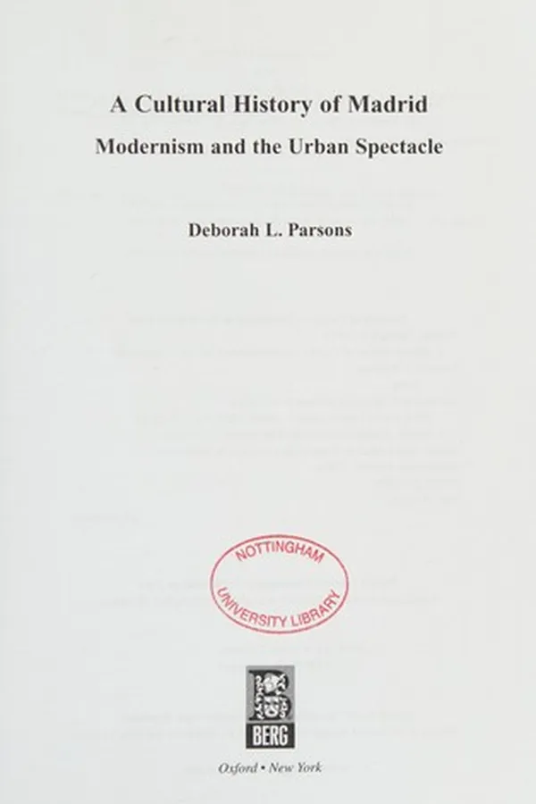 Capa de CULTURAL HISTORY OF MADRID: MODERNISM AND THE URBAN SPECTACLE