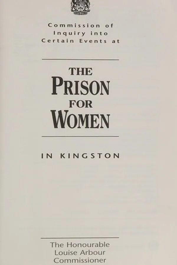 Capa de Commission of Inquiry into certain events atthe Prison for Women in Kingston