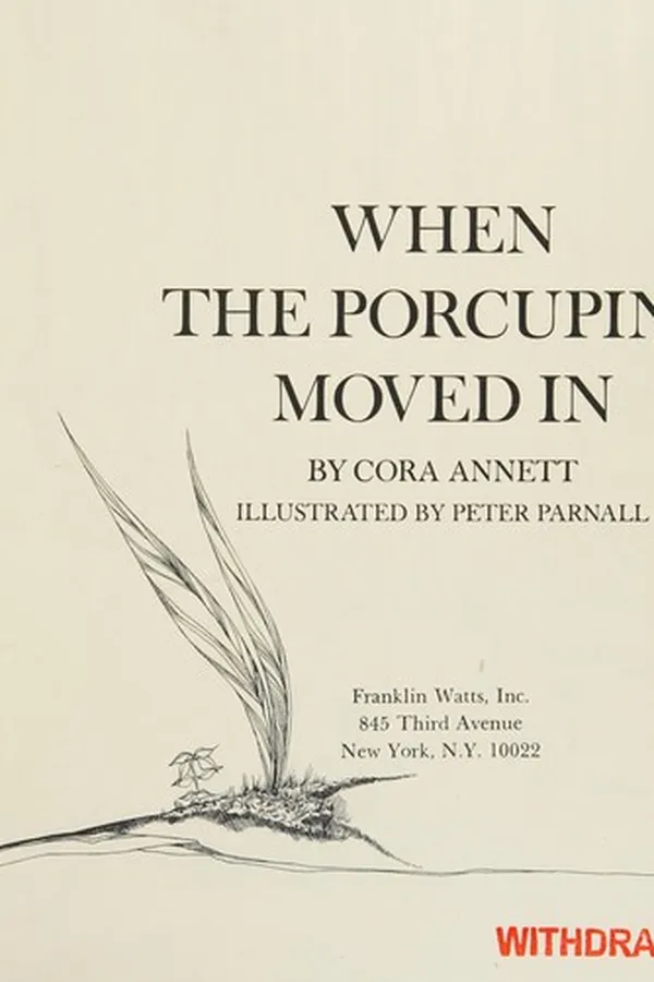 Capa de When the porcupine moved in