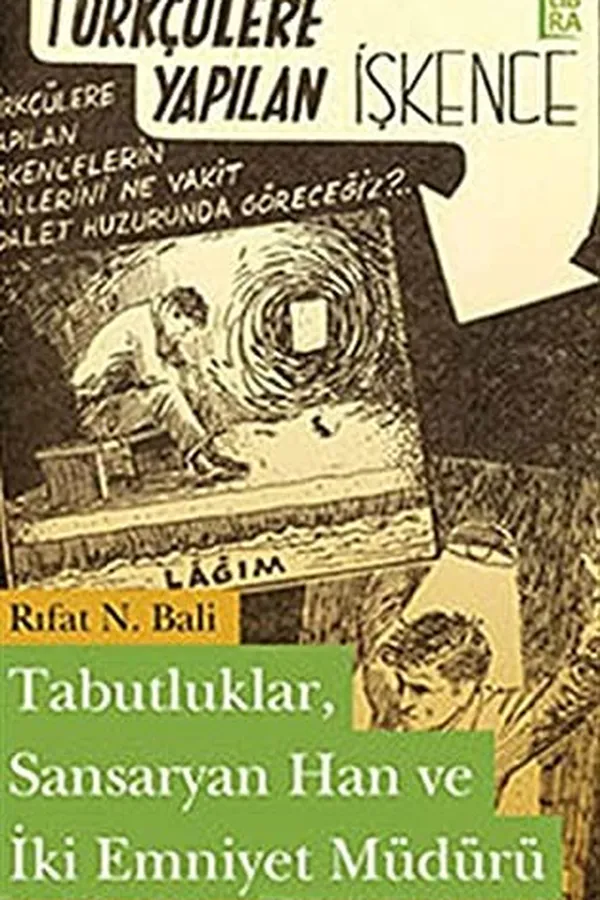 Capa de Tabutluklar, Sansaryan Han ve iki emniyet müdürü