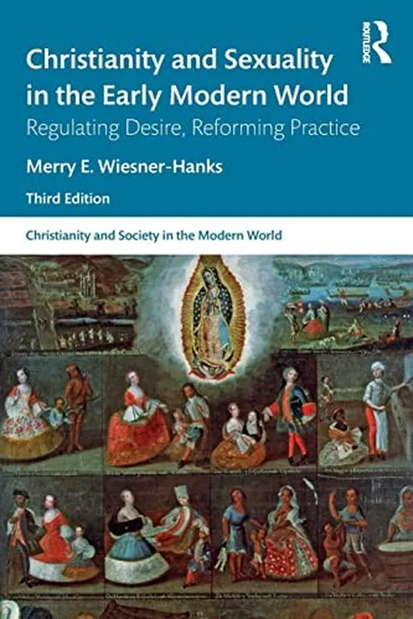 Capa de Christianity and Sexuality in the Early Modern World