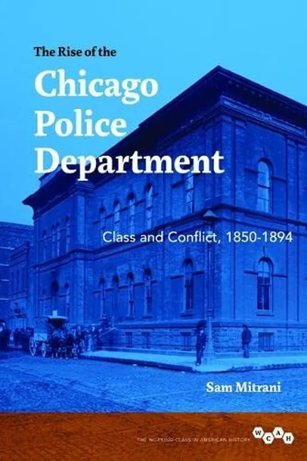 Capa de Rise of the Chicago Police Department