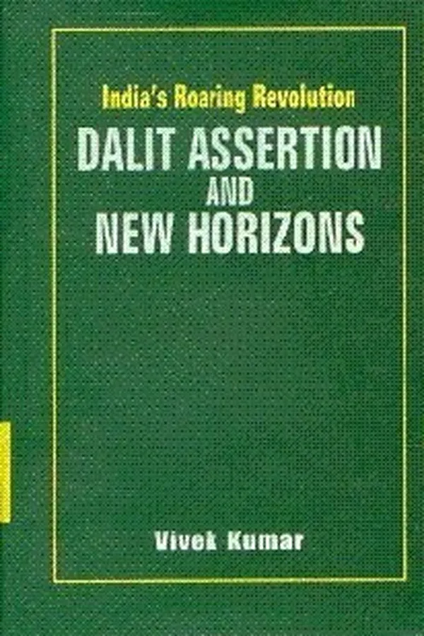 Capa de Indias Roaring Revolution ; Dalit Assertion and New Horizons