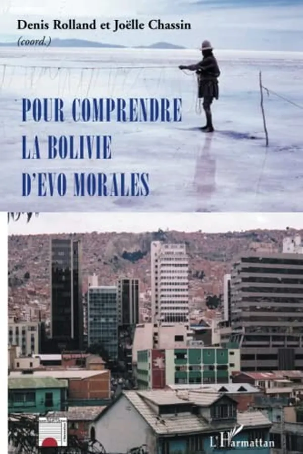 Cover of Pour comprendre la Bolivie d'Evo Morales
