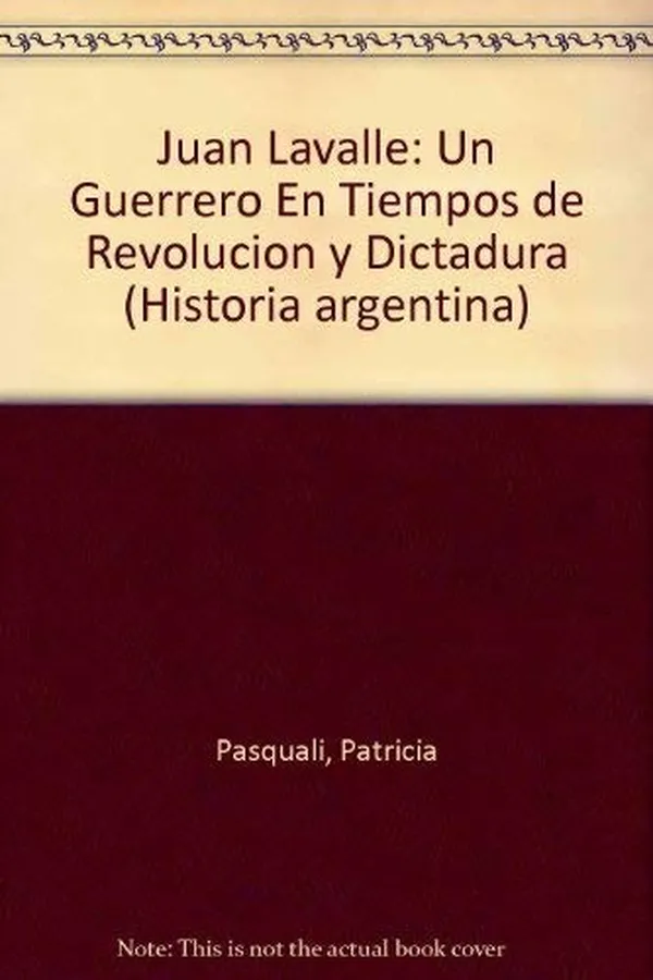 Capa de Juan Lavalle