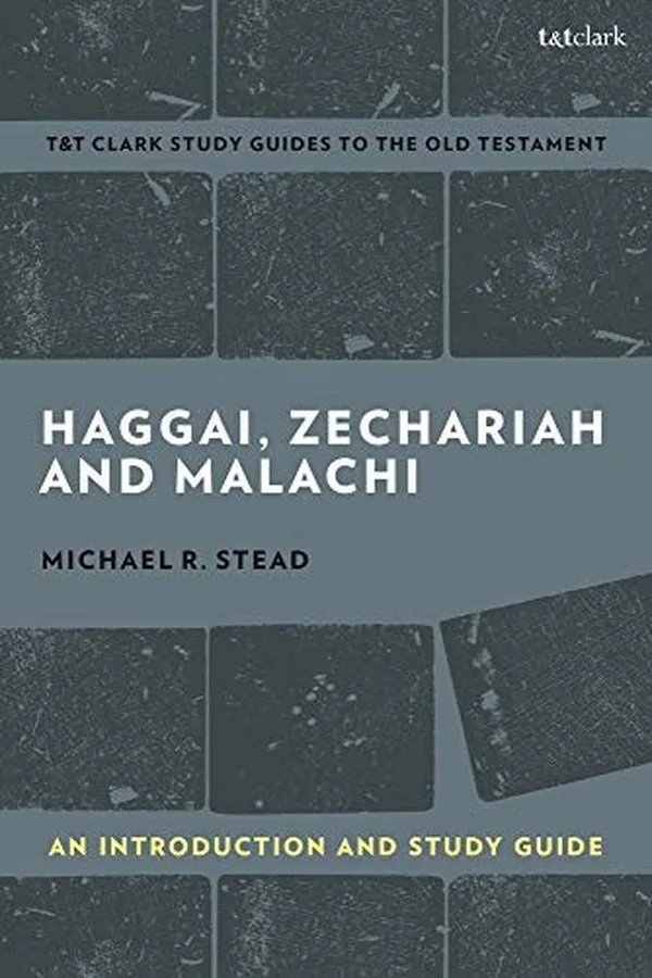 Capa de Haggai, Zechariah and Malachi : an Introduction and Study Guide