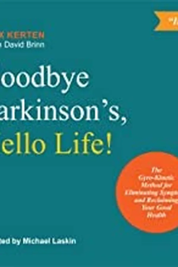 Capa de Goodbye Parkinson's, hello life!