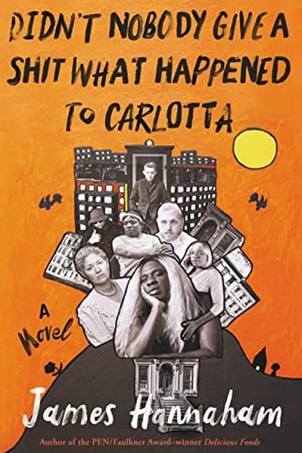 Capa de Didn't Nobody Give a Shit What Happened to Carlotta