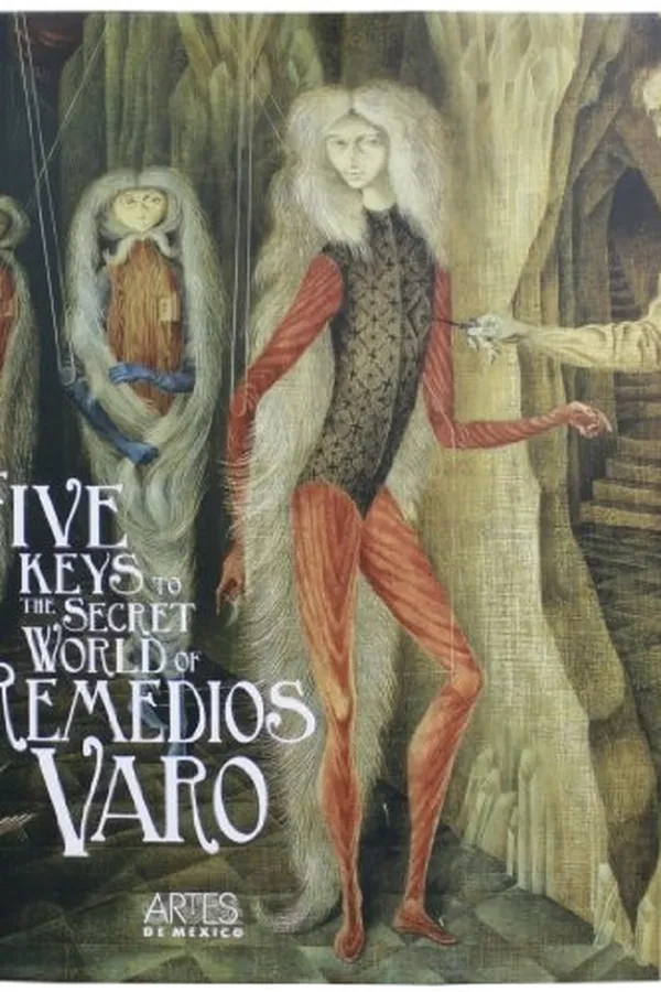 Capa de The five keys to the secret world of Remedios Varo