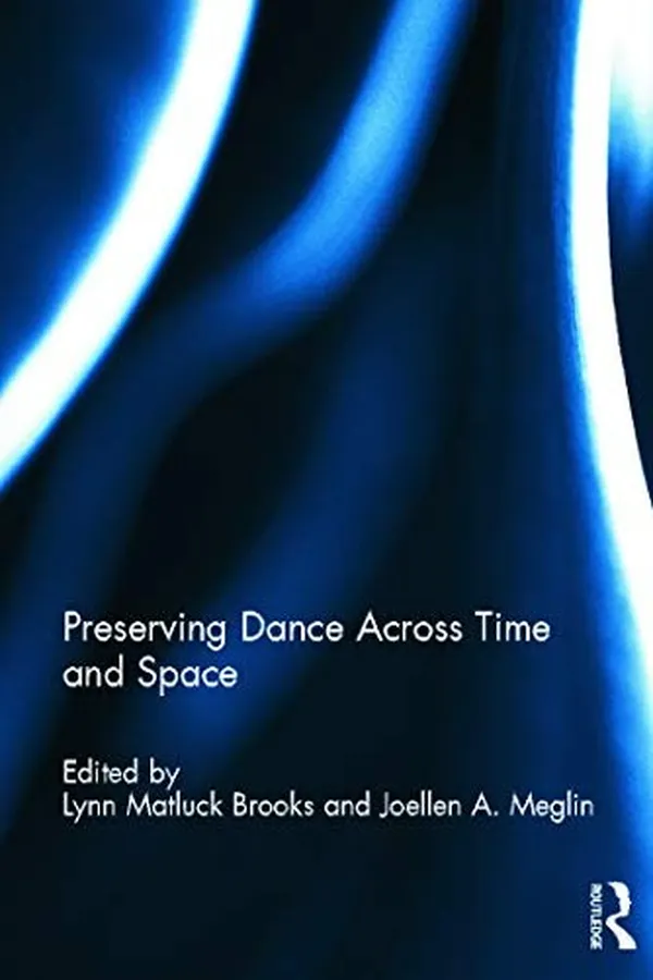 Capa de Preserving dance across time and space