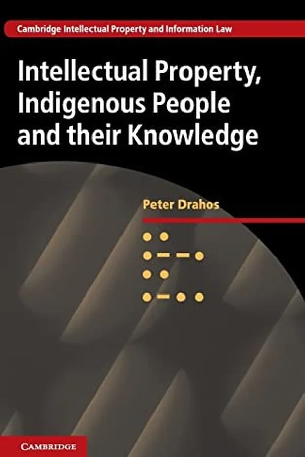 Capa de Intellectual Property, Indigenous People and Their Knowledge